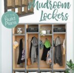 3D SketchUp drawing of the mudroom locker plans beside an image of the completed lockers with text overlay: Learn How to Build Mudroom Lockers.