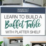 DIY Sideboard with Serving Dish Storage Shelf
